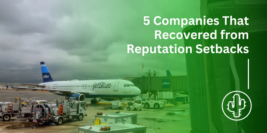 5 Companies Who Had Their Reputation Damaged and Bounced Back