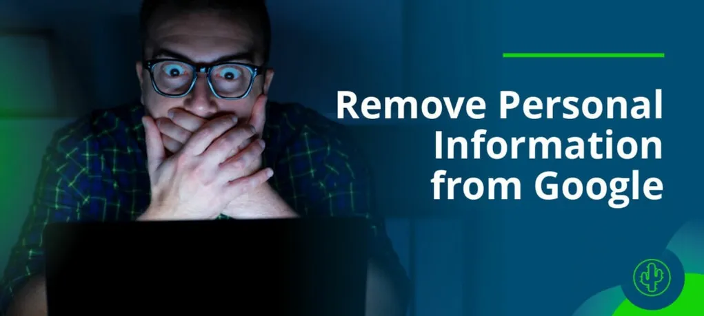 How BRANDefenders Helps Remove Your Personal Information from Google