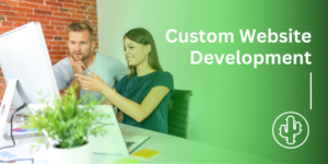 Custom Website Development: A Post-business.site Strategy
